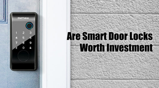 Are Smart Door Locks Worth It?