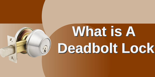 what-is-a-deadbolt-lock