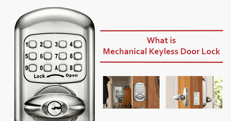what is mechanical keyless door lock
